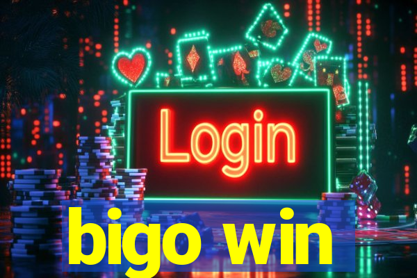 bigo win